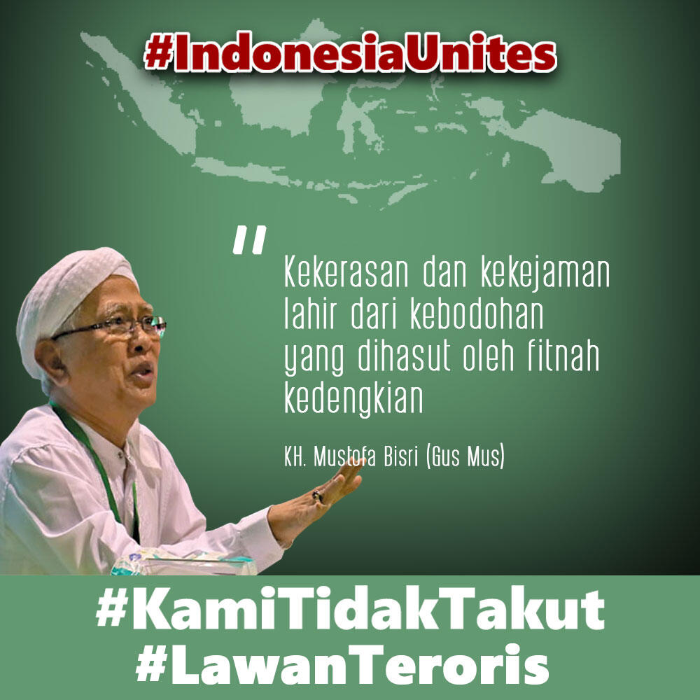 Gus Mus Angkat Bicara Tentang Terorisme