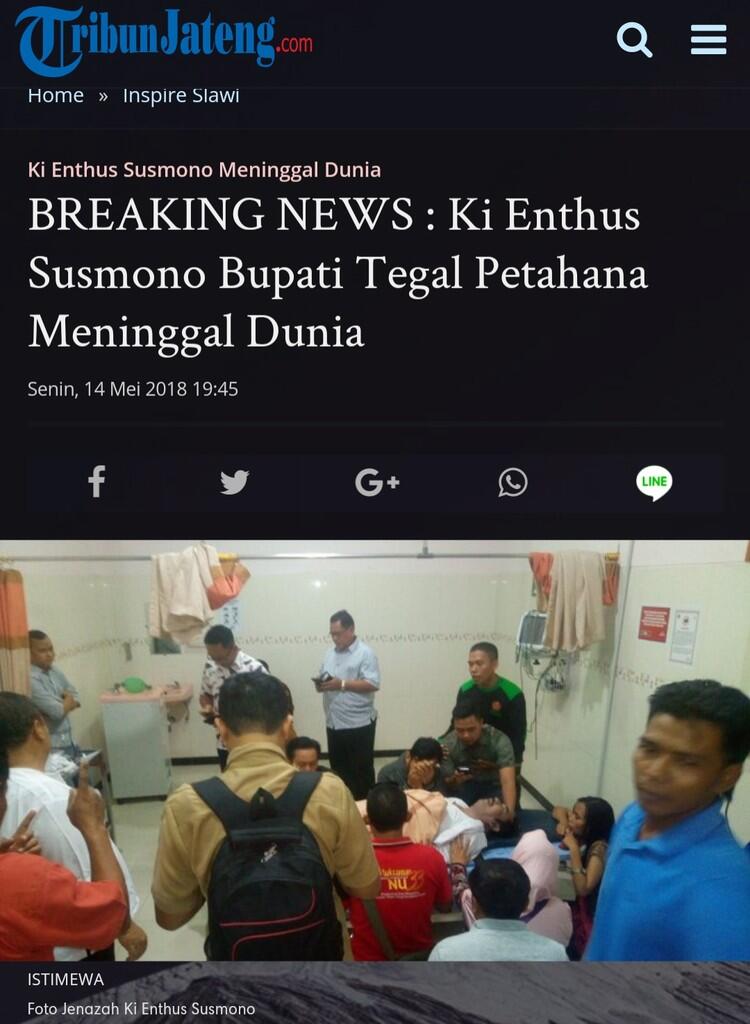 Breaking news.Bupati petahana,dalang Ki Enthus Susmono meninggal dunia