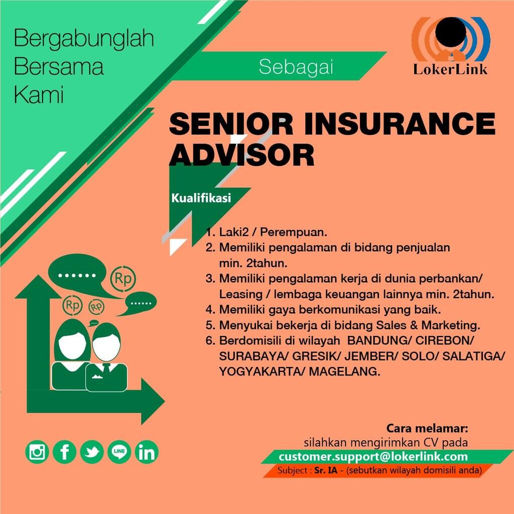 'SENIOR INSURANCE ADVISOR' (Lowongan Kerja)