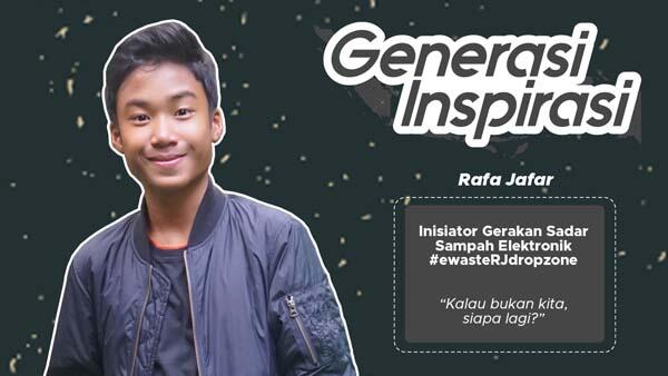&#91;Generasi Inspirasi&#93; Masih Muda! Rafa Udah Bikin Gerakan Sadar Sampah Elektronik