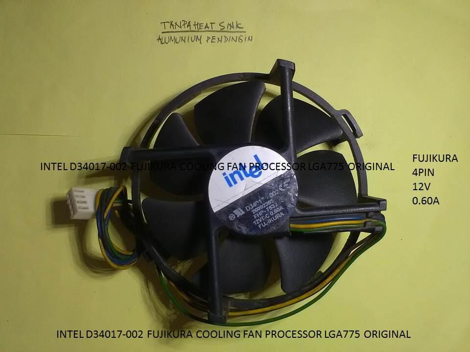 INTEL D34017-002 FUJIKURA COOLING FAN PROCESSOR LGA775 ORIGINAL