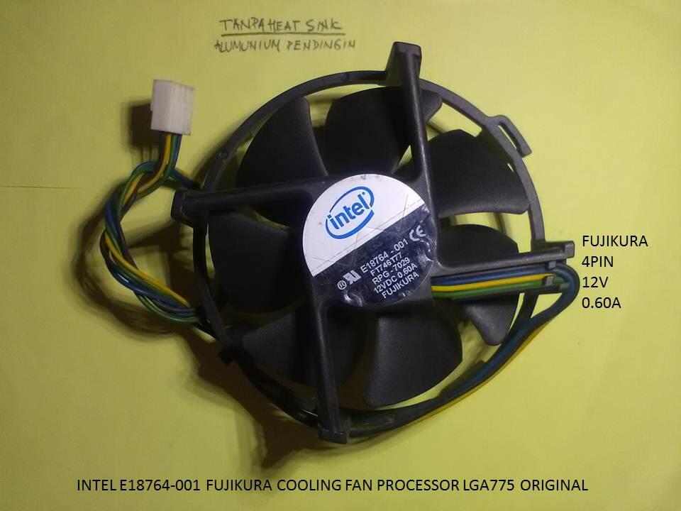 INTEL E18764-001 FUJIKURA COOLING FAN PROCESSOR LGA775 ORIGINAL