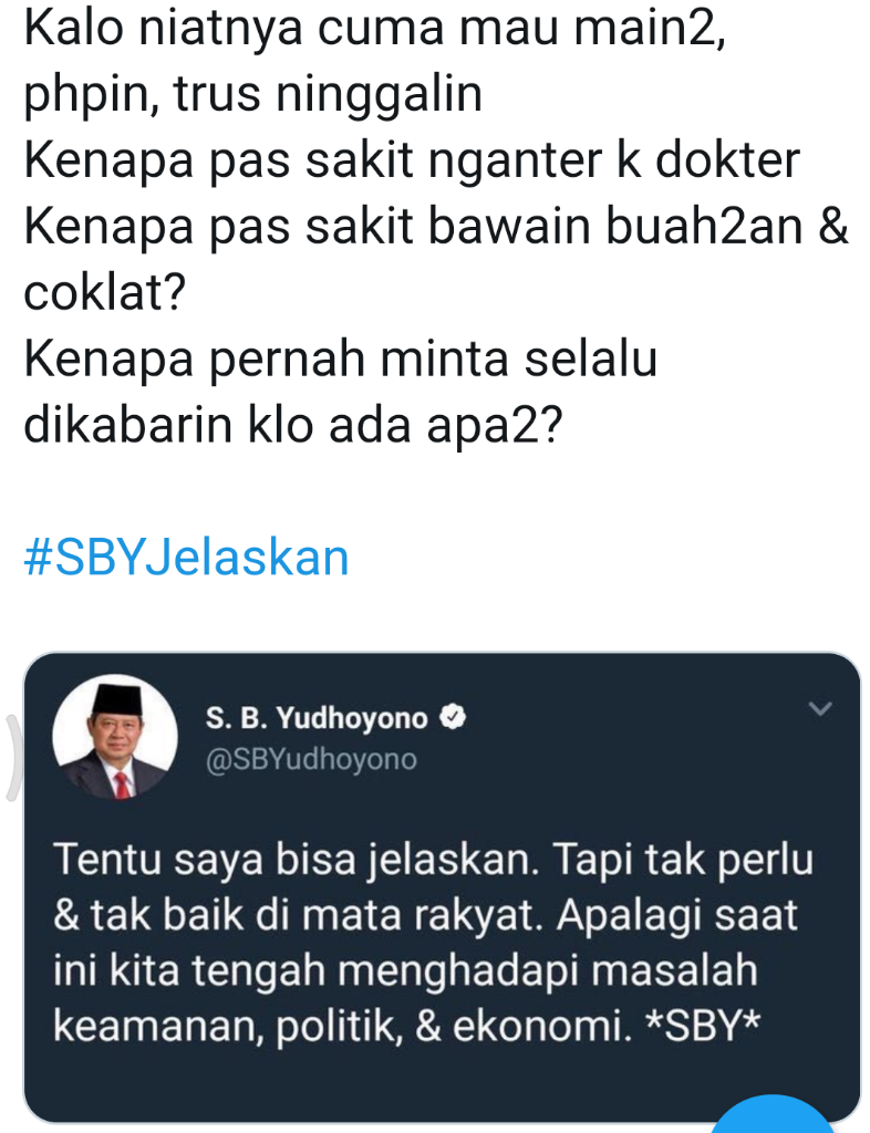 Tagar #SBYJelaskan Buat Netizen Kembali Happy.