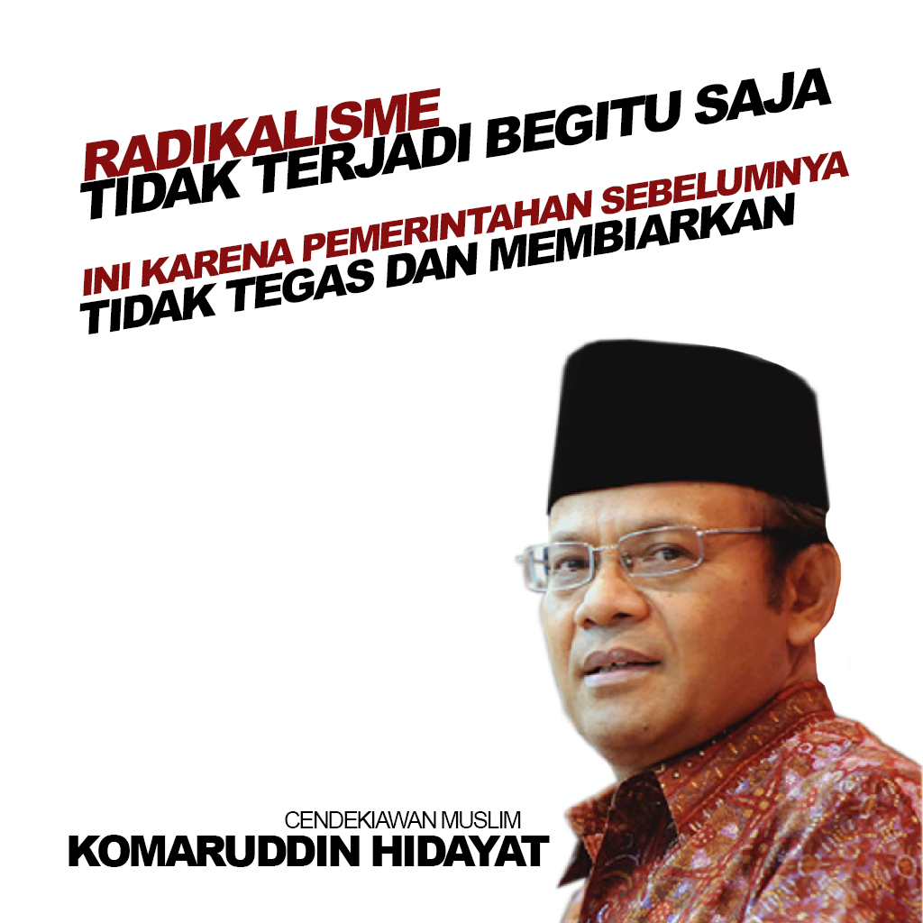 Komaruddin Hidayat: Radikalisme Era Jokowi Akibat Kebijakan SBY