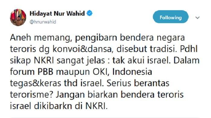 Pengibaran Bendera Israel di Papua adalah Tradisi, Hidayat Nur Wahid Sebut Teroris