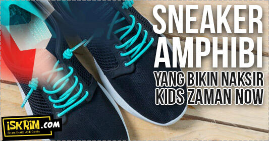 Jadi Pengen, Sneaker 'Amphibi' Ini Bikin Naksir Kids Zaman Now