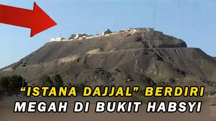 Rasulullah Benar Soal Tanda Kiamat, “Istana Dajjal” Telah Berdiri Megah di Madinah