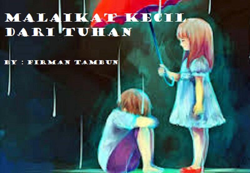 MALAIKAT KECIL DARI TUHAN