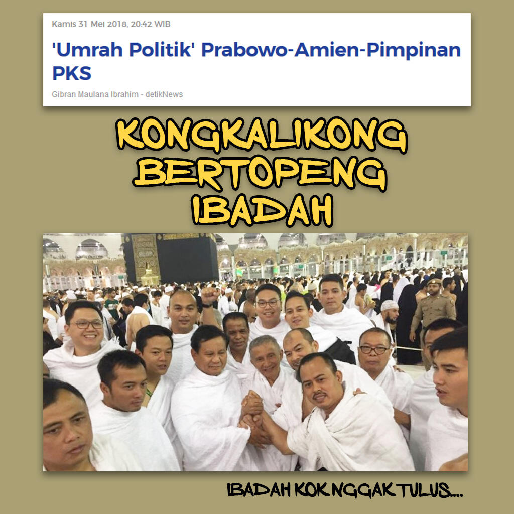 'Umrah Politik' Prabowo-Amien-Pimpinan PKS