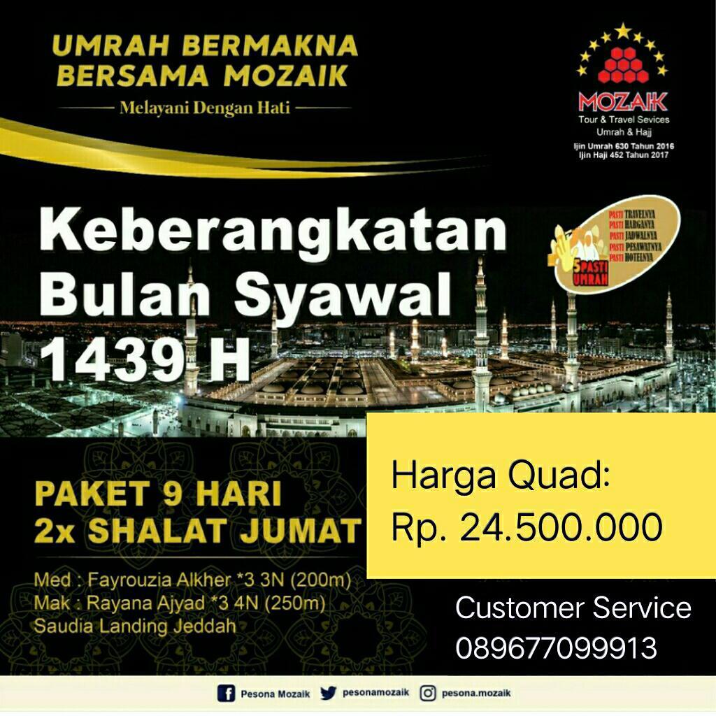 Daftarkan Umroh Syawal 5 Juli 2018