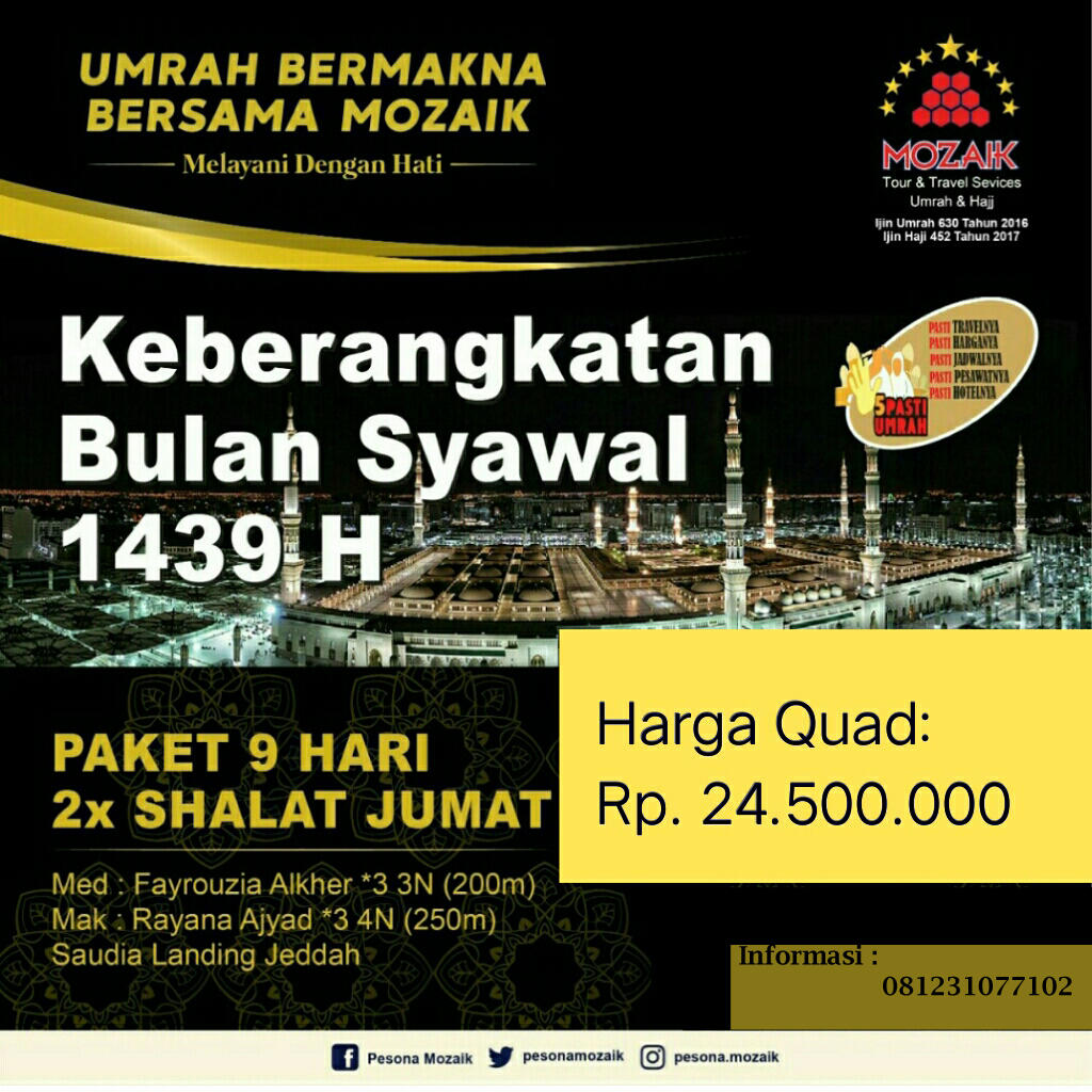 Paket Umroh Setelah Lebaran Bersama Pesona Mozaik Surabaya
