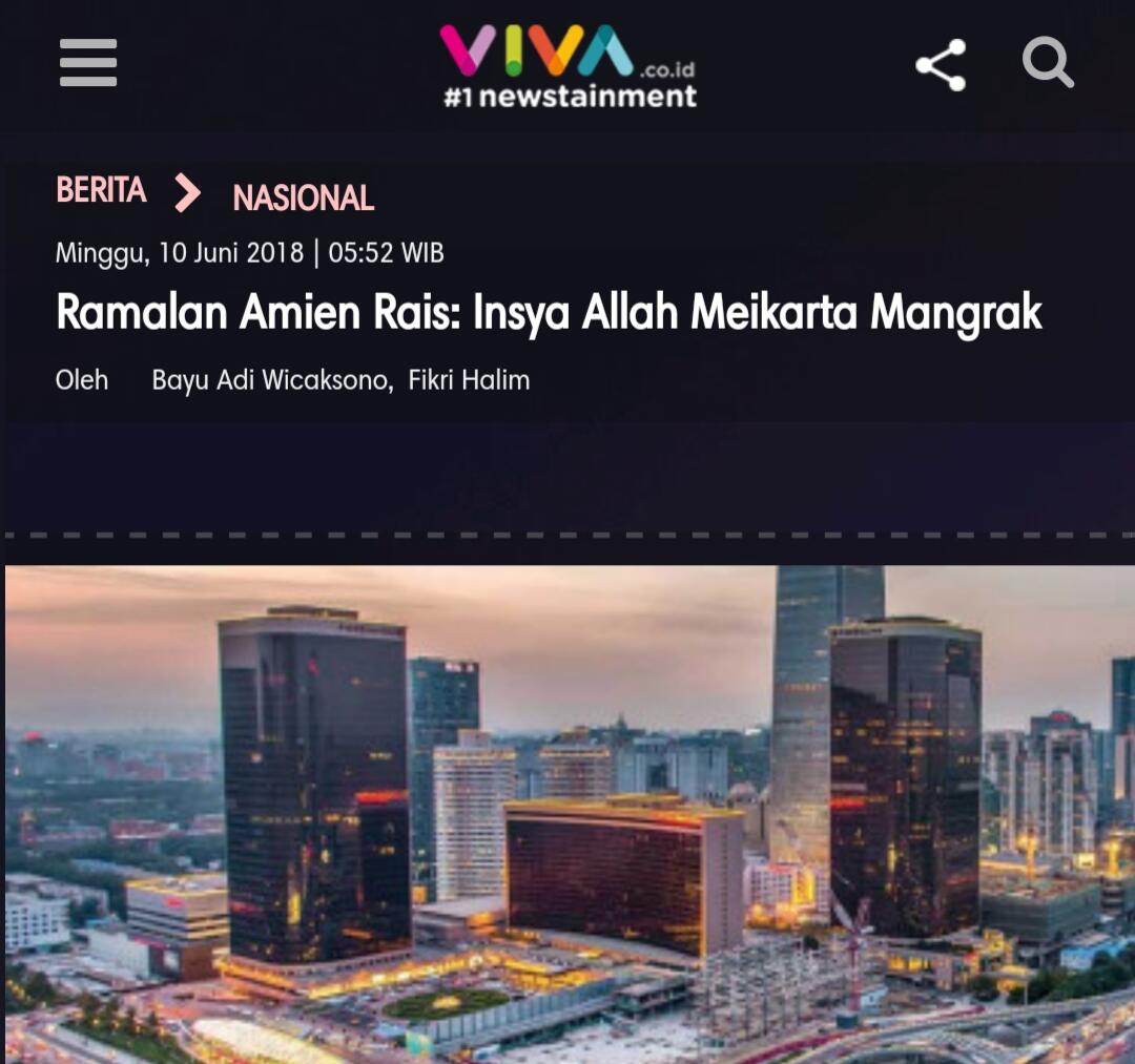 Ramalan Amien Rais: Insya Allah Meikarta Mangrak