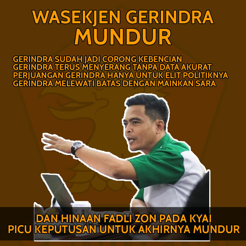 Kecewa dengan Fadli Zon, Aktivis NU ini Nyatakan Keluar dari Gerindra