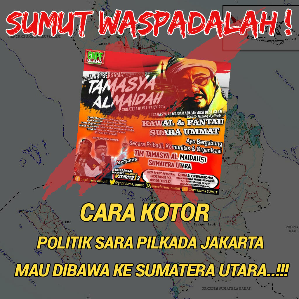 Sumut Waspada Politik Sara Pilkada Jakarta Ingin Dibawa Ke Sumut
