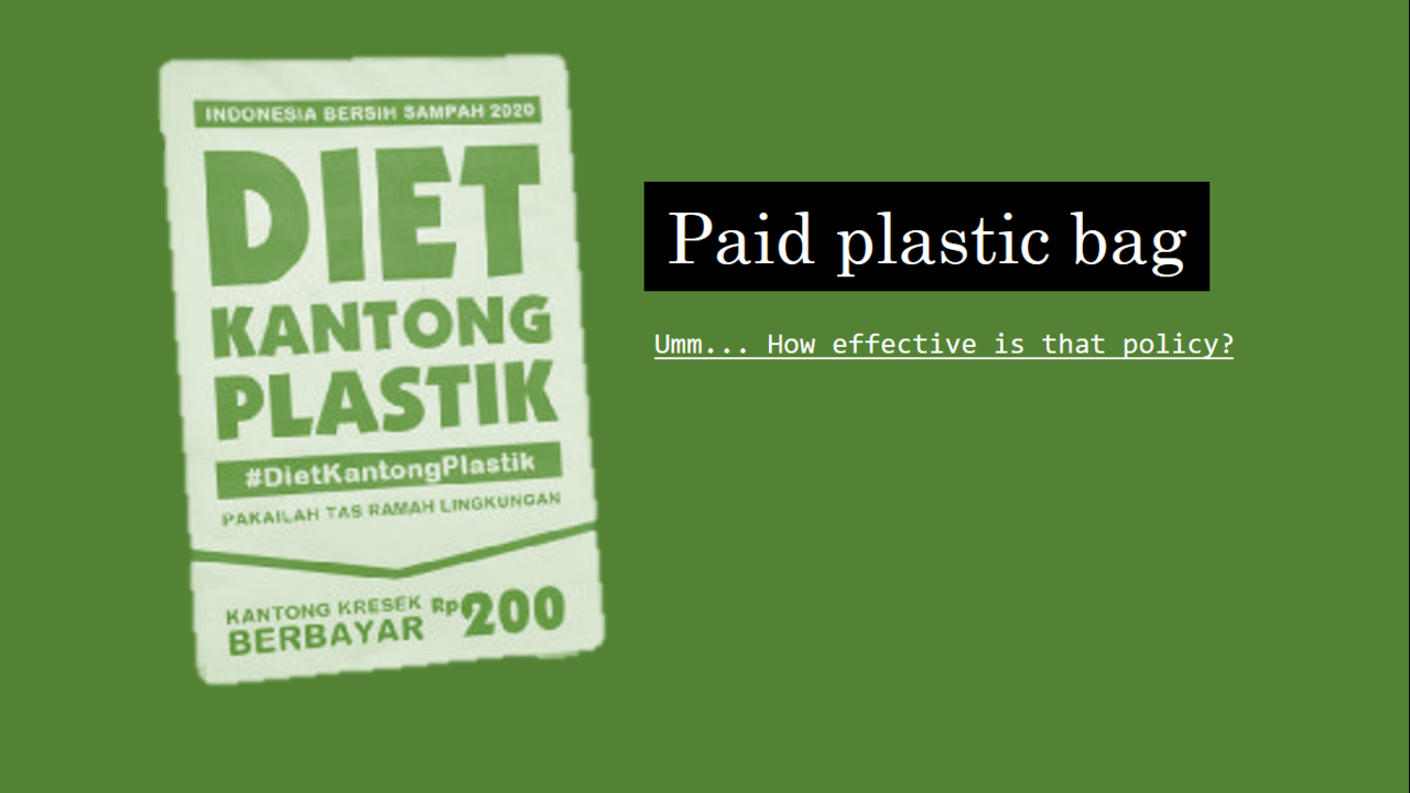 Kantong Plastik, Dibenci Namun Diminati (Bagian 2)