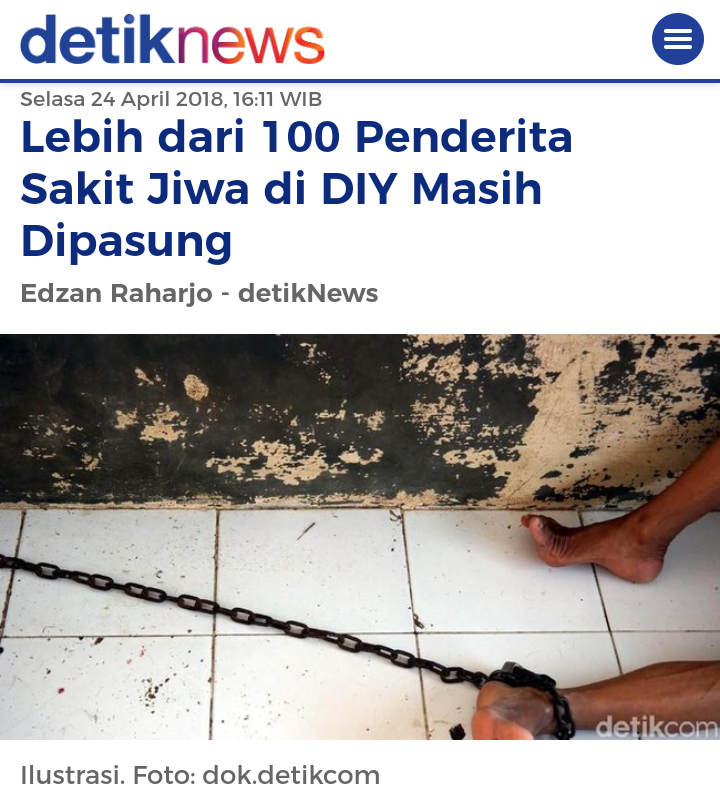 Miris! Begini Nasib Pasien Sakit Jiwa Sebelum Indonesia Merdeka