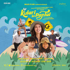Film Ku Lari Ke Pantai Membawa Penonton Mencintai Wisata Di Indonesia