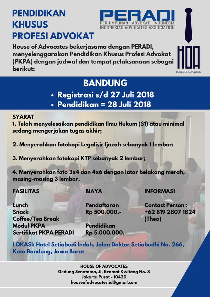 Pendidikan Khusus Profesi Advokat (PKPA) untuk wilayah Jakarta dan Bandung