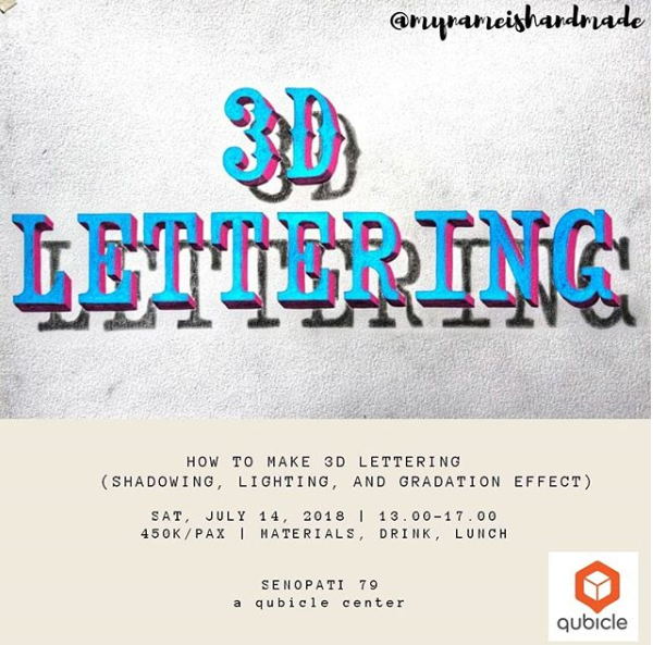 3D HandLettering Workshop : Sekarang Agan bisa belajar juga lohhh !!!