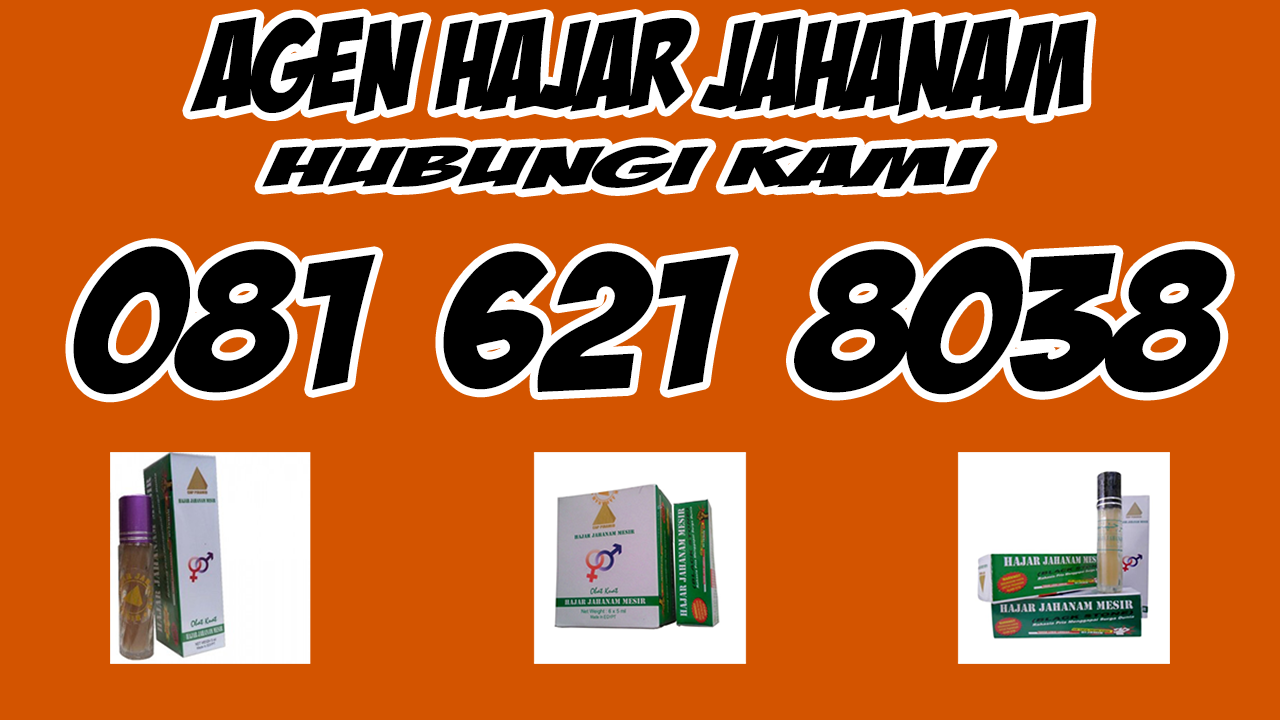 &#91;SAYFAHERBAL.COM&#93; 081 621 8038 (ISAT) Agen Hajar Jahanam Bekasi