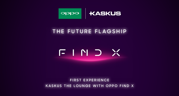 Ceritain Hobimu dan Dapatkan Undangan KASKUS The Lounge Eksklusif Bersama OPPO Find X