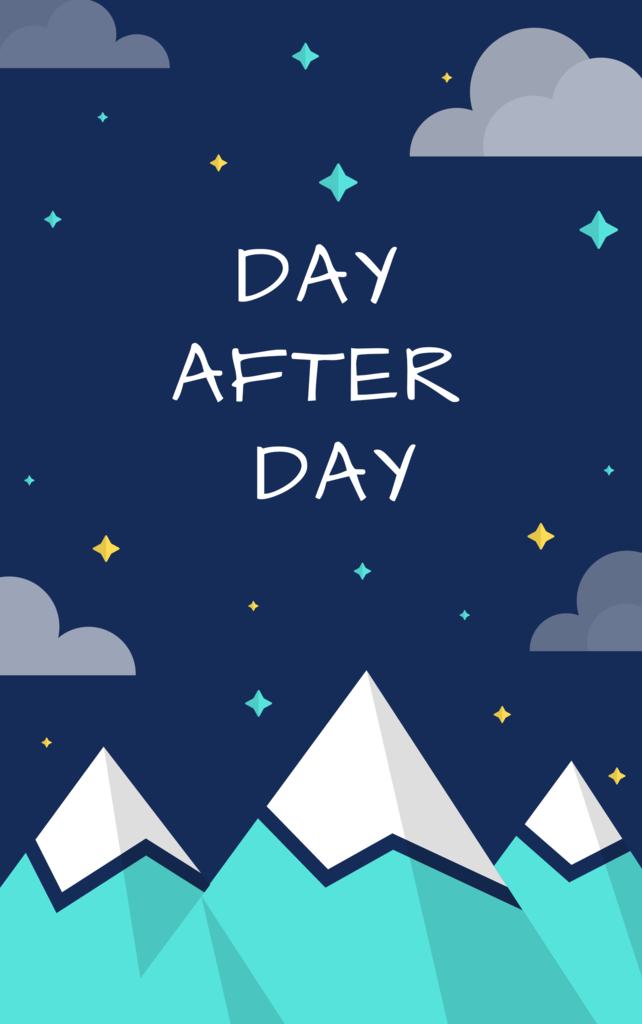 DAY AFTER DAY (cerpen)