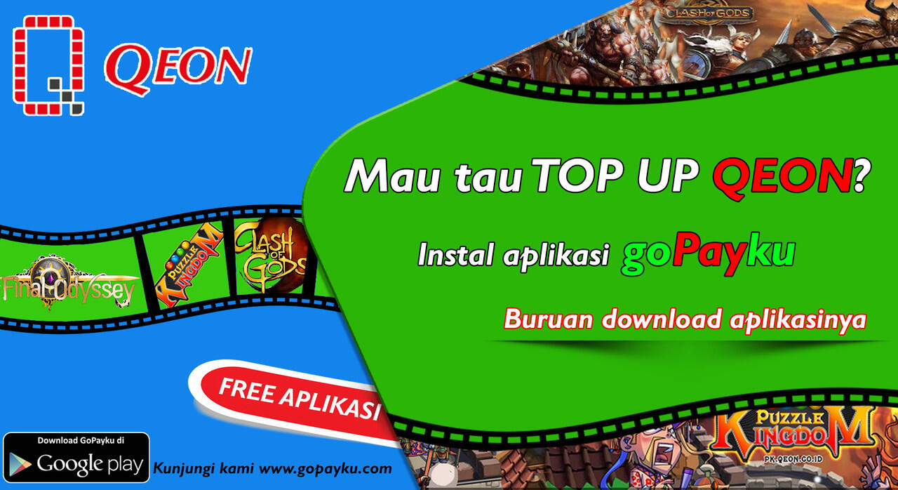 INGIN TAU TOP UP QEON TIDAK KELUAR RUMAH? INSTAL GOPAYKU!