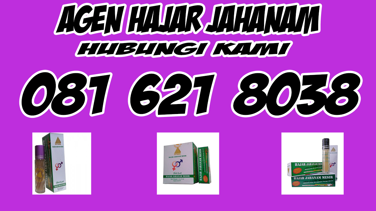 &#91;SAYFAHERBAL.COM&#93; 081 621 8038 (ISAT) Agen Hajar Jahanam Cimahi