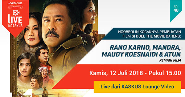 Pemeran Si Doel The Movie Bakalan Hadir di LIVE Ngaskus, Gan!