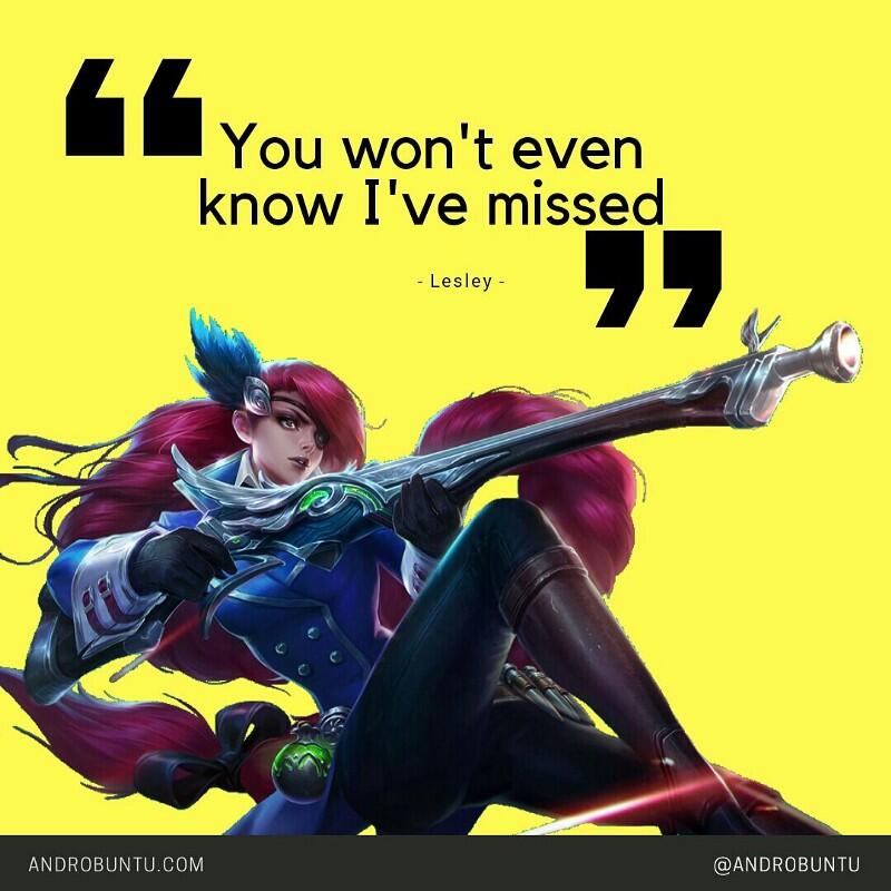 Kumpulan 27 Quote Dari Hero Mobile Legends