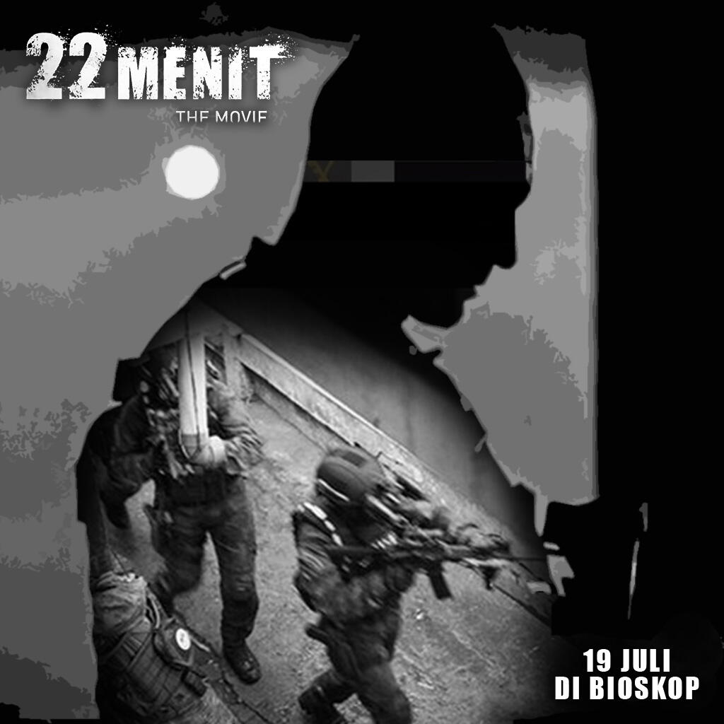 Rilis 3 Hari Lagi, Ini Bukti '22 Menit' Sekelas dengan Film Hollywood
