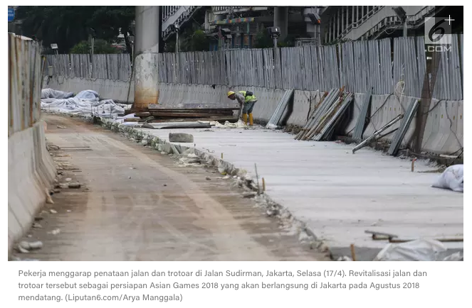 Trotoar Belum Rampung Jelang Asian Games, Wakapolri Segera Temui Anies