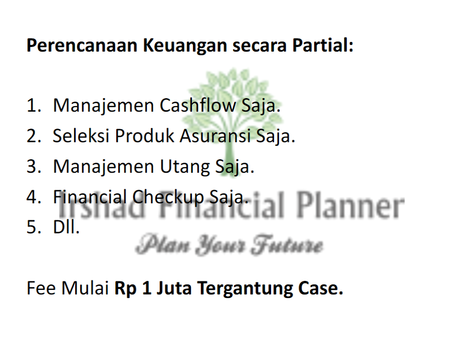 Butuh Perencana Keuangan Profesional? Konsultasikan ke Irshad Financial Planner