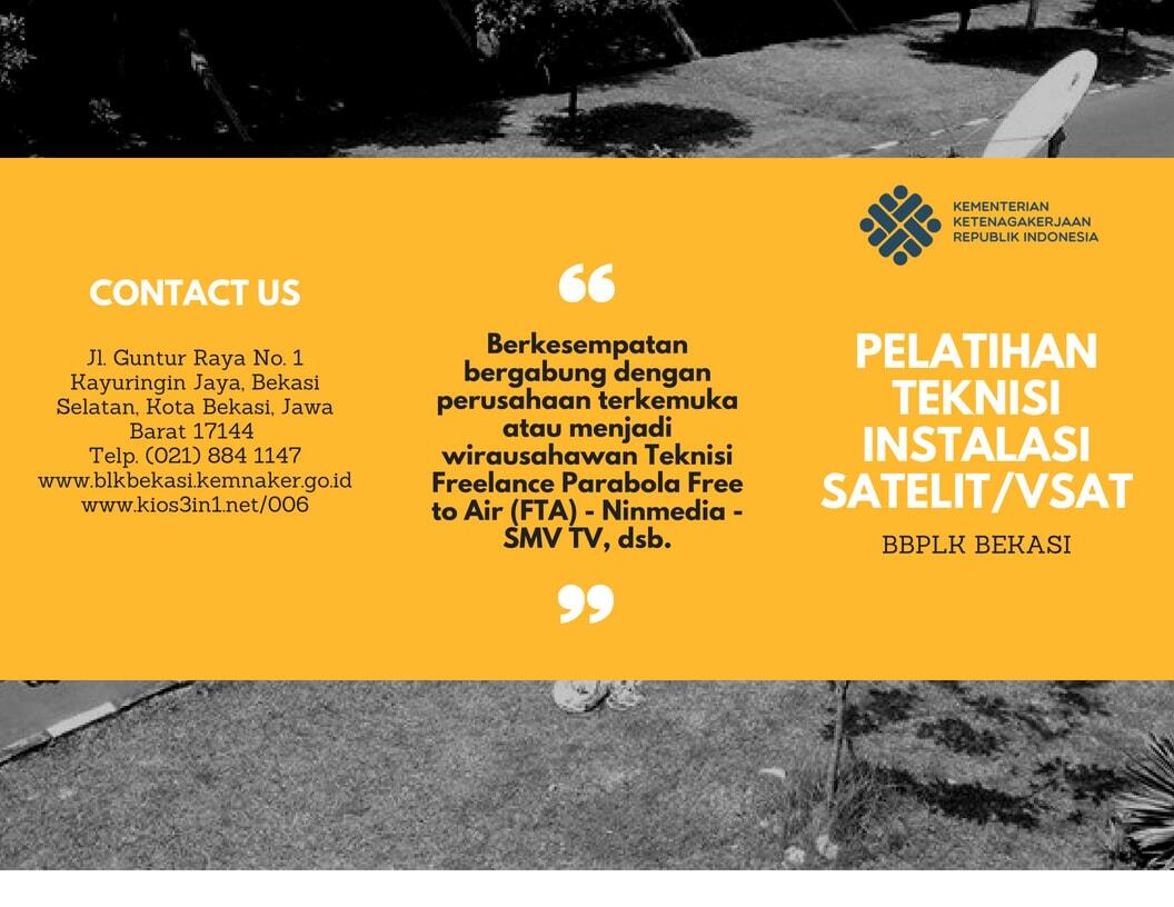 PELATIHAN BERBASIS KOMPETENSI DIBIAYAI OLEH KEMNAKER R.I. DI BBPLK BEKASI