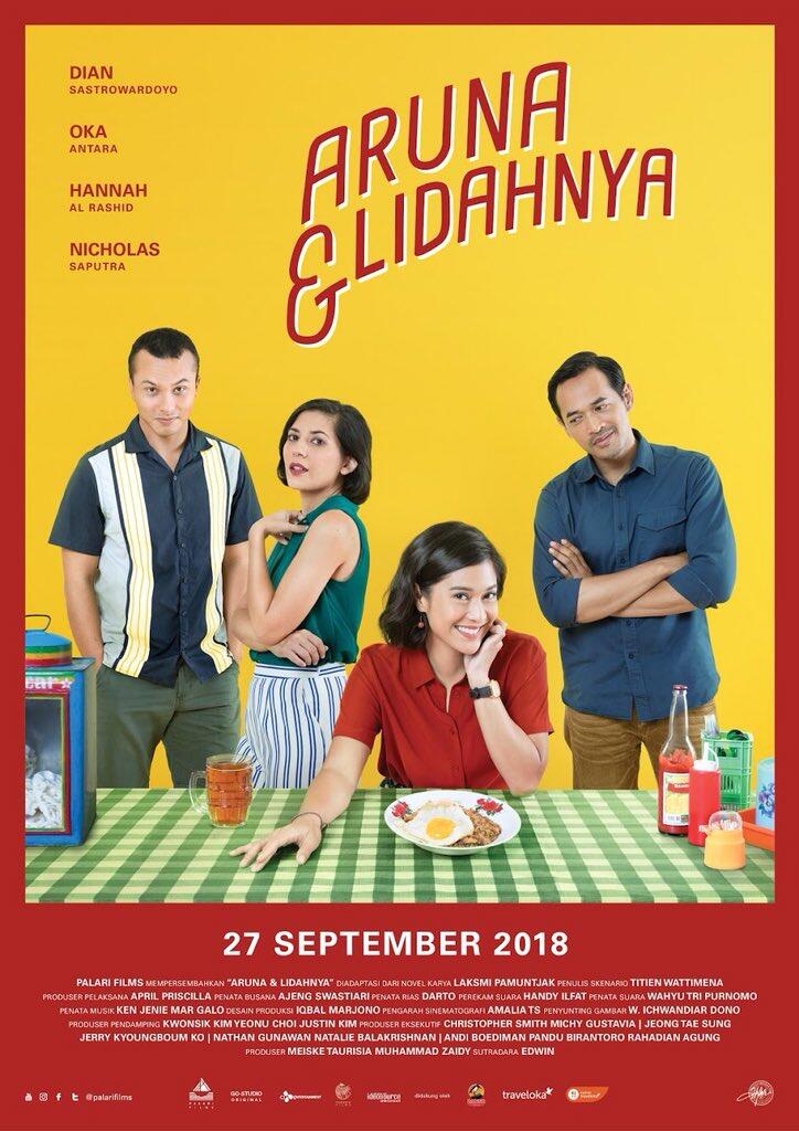'Aruna & Lidahnya' Tampilkan Cinta dan Konspirasi Dibalut Kuliner Indonesia