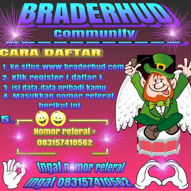 DAFTAR BRADERHUD NOMOR REFERAL ( 083157510562 )