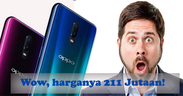 Ngintip OPPO R17 yang Dibandrol 211 Jutaan