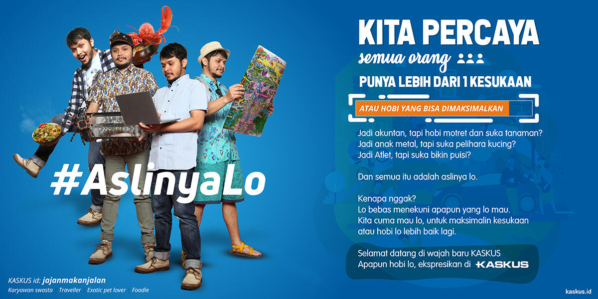 Selamat Datang Tampilan Baru, Temuin #AslinyaLo di KASKUS!