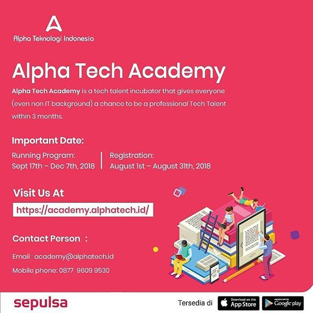 Alpha Tech Academy : Mau Belajar Menjadi Programmer? Yuk Ikutan Academy ini