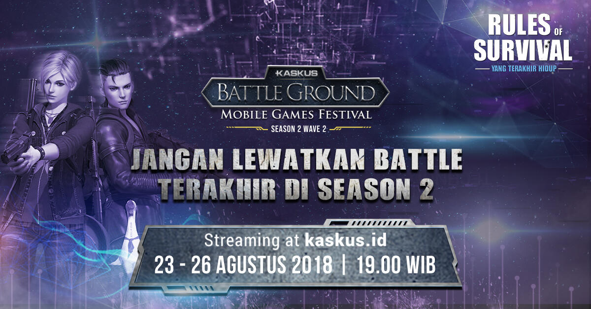 Ratusan Juta Untuk yang Terakhir Bertahan di KASKUS Battleground Season 2