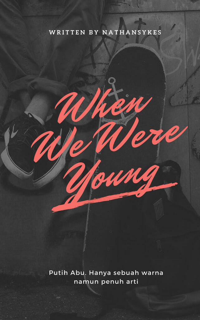 When We Were Young