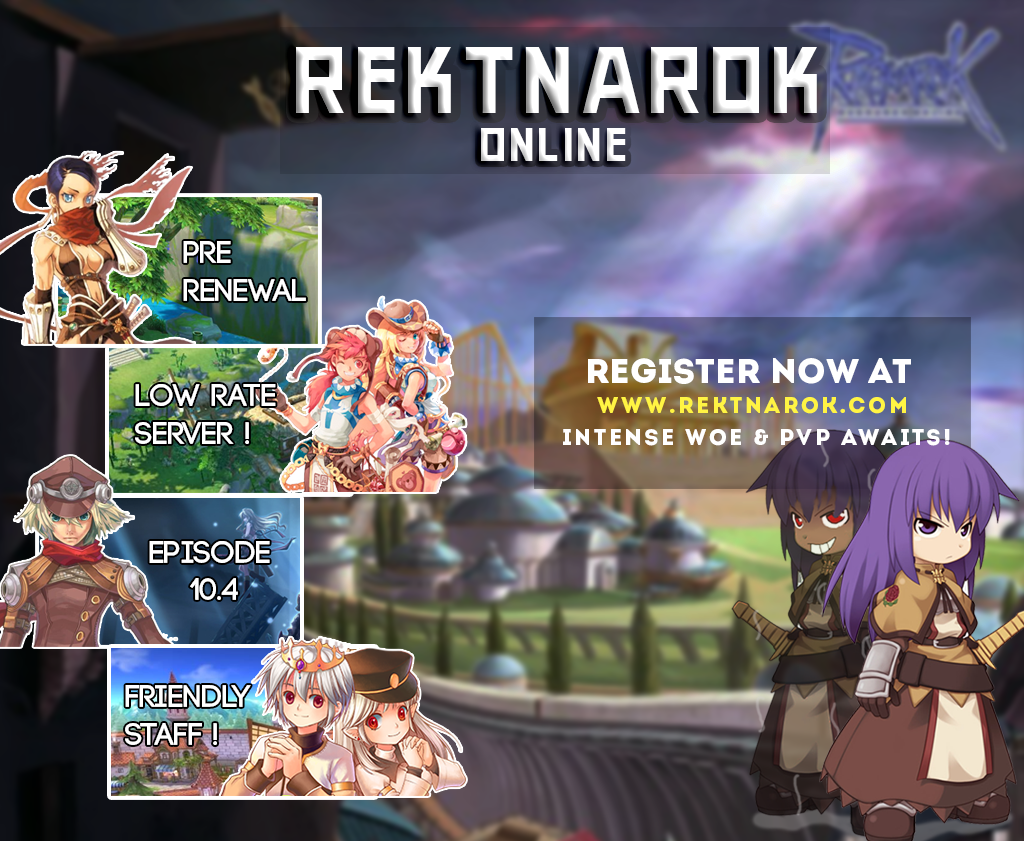 Rektnarok Online !! Pre Renewal | Low Rate | Friendly GM | Urnique Server !!