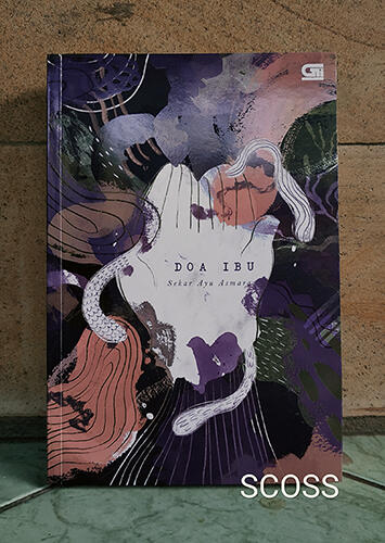 &#91;COCBUKU&#93; Review Doa Ibu by Sekar Ayu Asmara #AslinyaLo