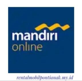 Kemudahan Transaksi Menggunakan Mandiri Online