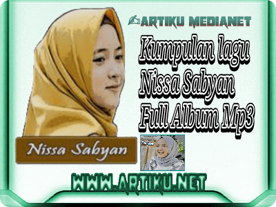 Koleksi lagu nissa sabyan full album