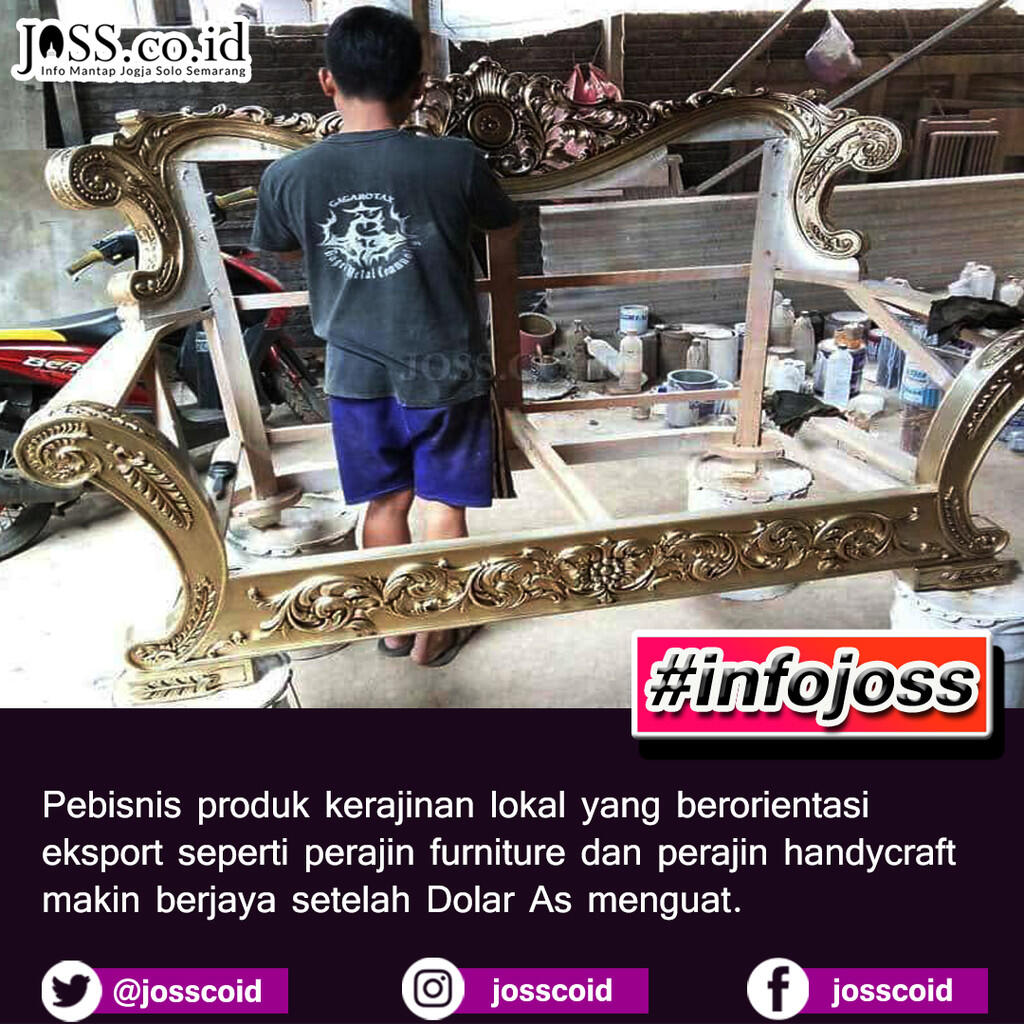 PERAJIN FURNITURE DAN HANDYCRAFT BERJAYA SAAT DOLAR PERKASA