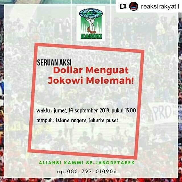 Rupiah Terus Melemah, Hari Ini Aktivis KAMMI Akan Kepung Istana