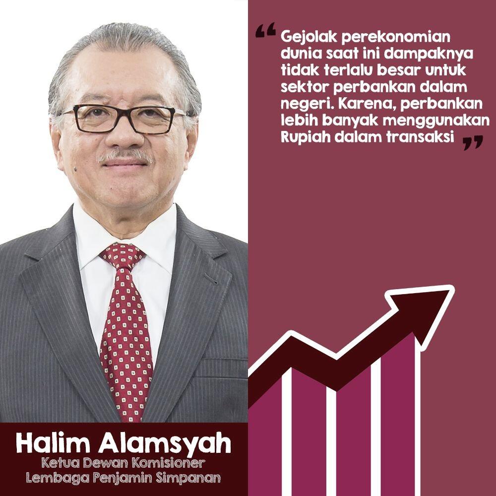 LPS Sebut Perbankan Indonesia Aman Dari Gejolak Ekonomi Dunia
