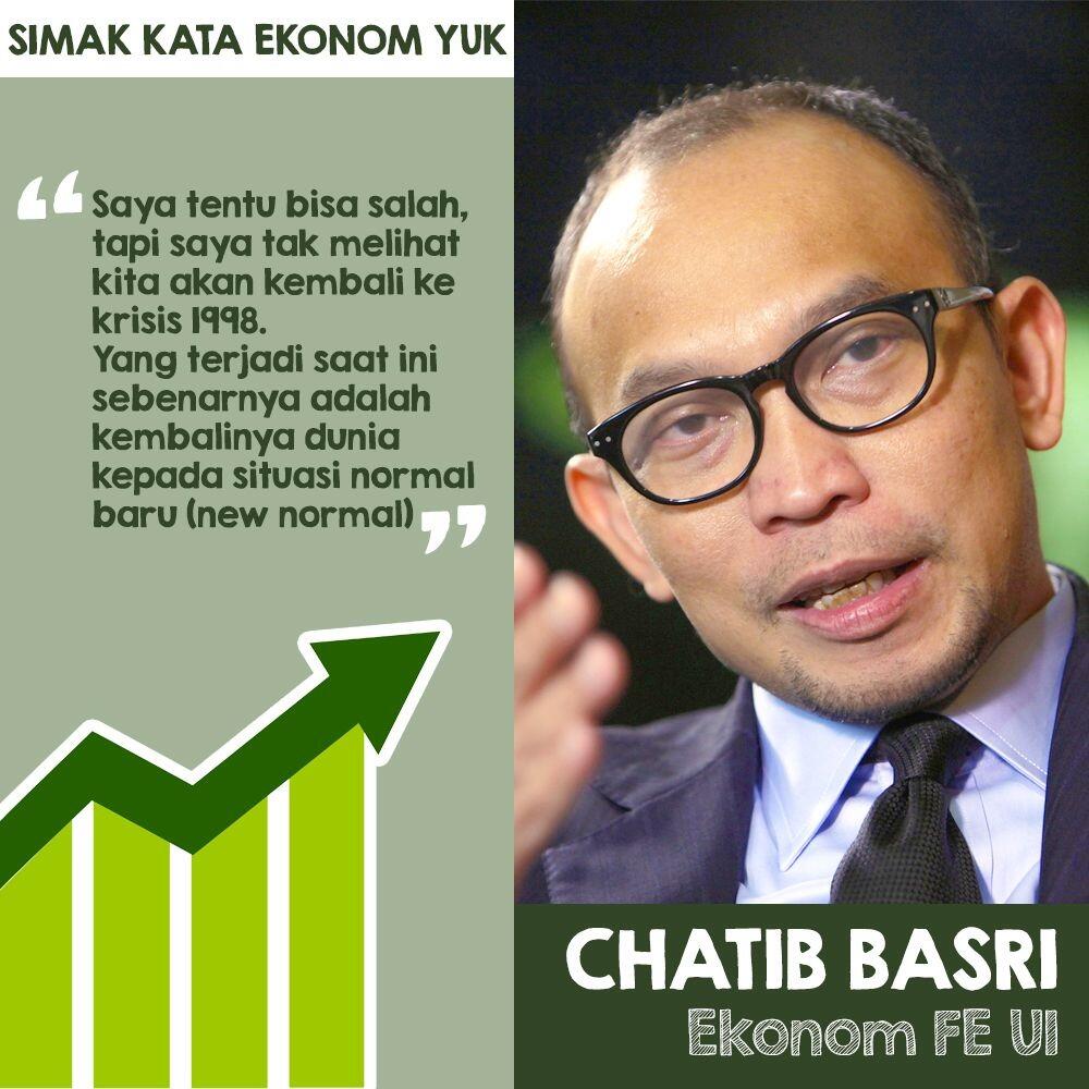 Membandingkan Krisis Ekonomi Masa Lalu, Chatib Basri: Ada Risiko Memburuk