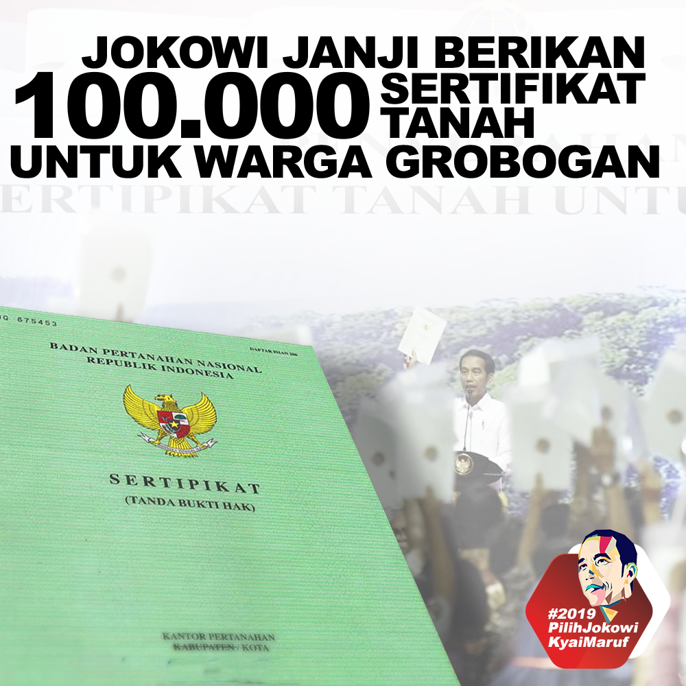 Jokowi Janji Berikan 100.000 Sertifikat Tanah Untuk Warga Grobogan